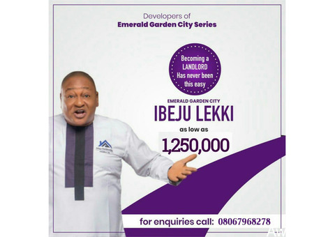 Buy Your Plot of Land Today at Emerald Garden City, Ibeju Lekki 