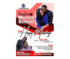 SINGLES & MARRIED RETREAT AT THE RESTORATION CHURCH - JOIN US