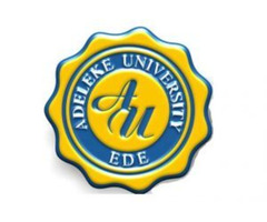 Adeleke University, AU Ede Admission form 2021/2022 Post-UTME Screening form is out