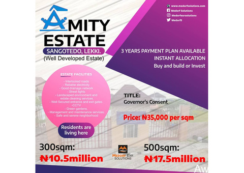 FOR SALE - Plots of Land at AMITY ESTATE, Sangotedo, Lekki 