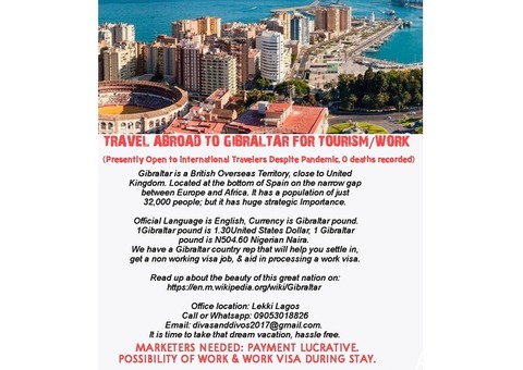 TRAVEL ABROAD TO GIBRALTAR FOR TOURISM/WORK (Call or Whatsapp - 09053018826)